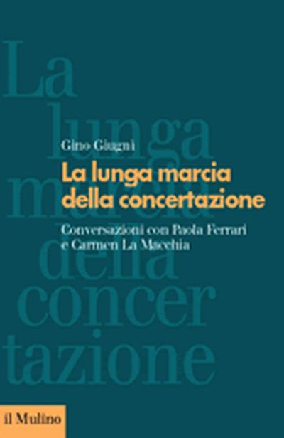 Cover La lunga marcia della concertazione