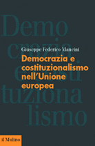 Democrazia e costituzionalismo nell'Unione europea