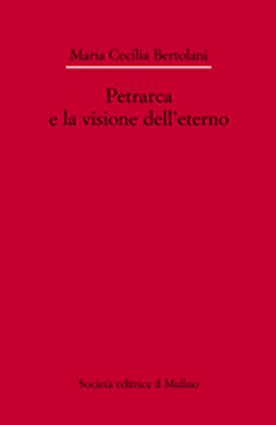 Cover Petrarca e la visione dell'eterno
