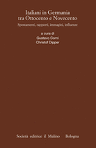 Italiani in Germania tra Ottocento e Novecento