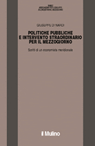 Politiche pubbliche e intervento straordinario per il Mezzogiorno