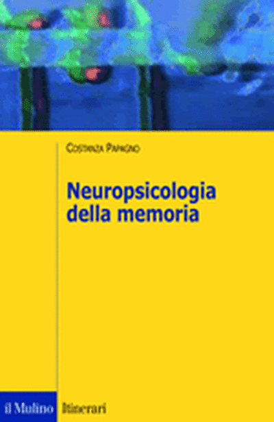 Cover The Neuropsychology of Memory