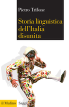 Storia linguistica dell'Italia disunita