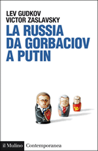 Cover La Russia da Gorbaciov a Putin