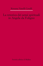 La retorica dei sensi spirituali in Angela da Foligno