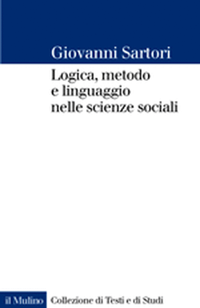 Cover Logica, metodo e linguaggio nelle scienze sociali