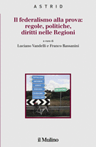 Il federalismo alla prova