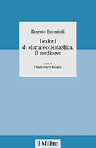 Lezioni di storia ecclesiastica. Il medioevo