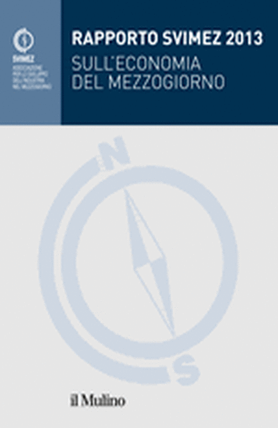 Copertina Rapporto Svimez 2013 sull'economia del Mezzogiorno