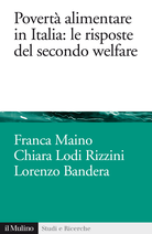 Povertà alimentare in Italia: le risposte del secondo welfare