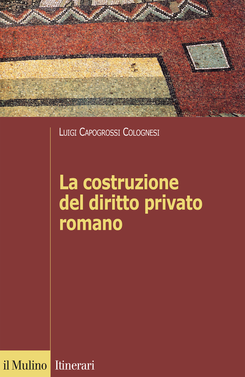 copertina La costruzione del diritto privato romano