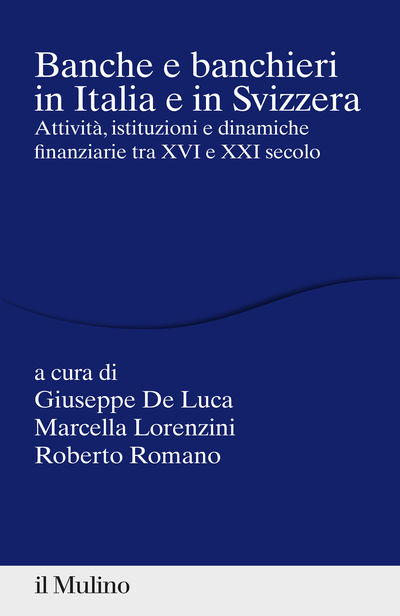 Cover Banche e banchieri in Italia e in Svizzera