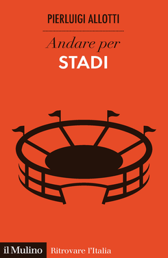 copertina Andare per stadi