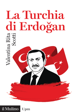copertina La Turchia di Erdoğan