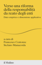 Verso una riforma della responsabilità da reato degli enti