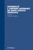 Sostenibilità e Corporate governance nel nuovo contesto geopolitico