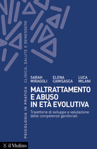 Maltrattamento e abuso in età evolutiva